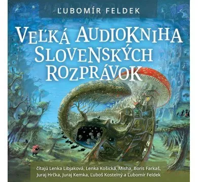 Veľká audiokniha slovenských rozprávok