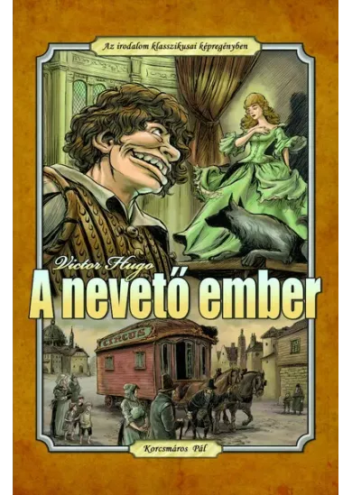 A nevető ember - Az irodalom klasszikusai képregény