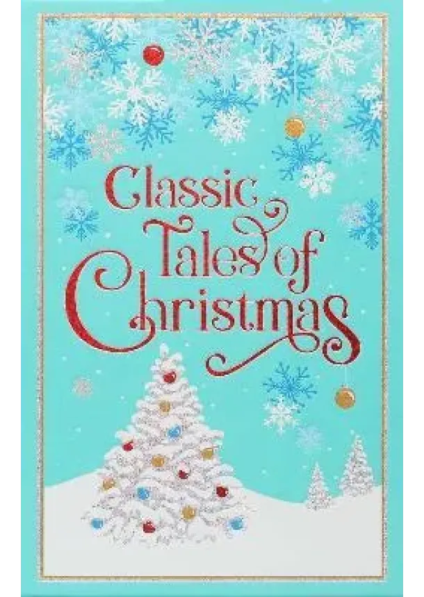 Classic Tales of Christmas