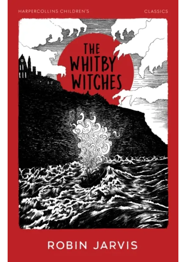 Robin Jarvis - The Whitby Witches