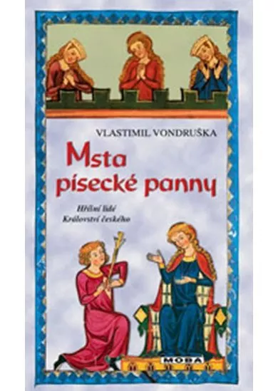 Msta písecké panny - Hříšní lidé Království českého 17
