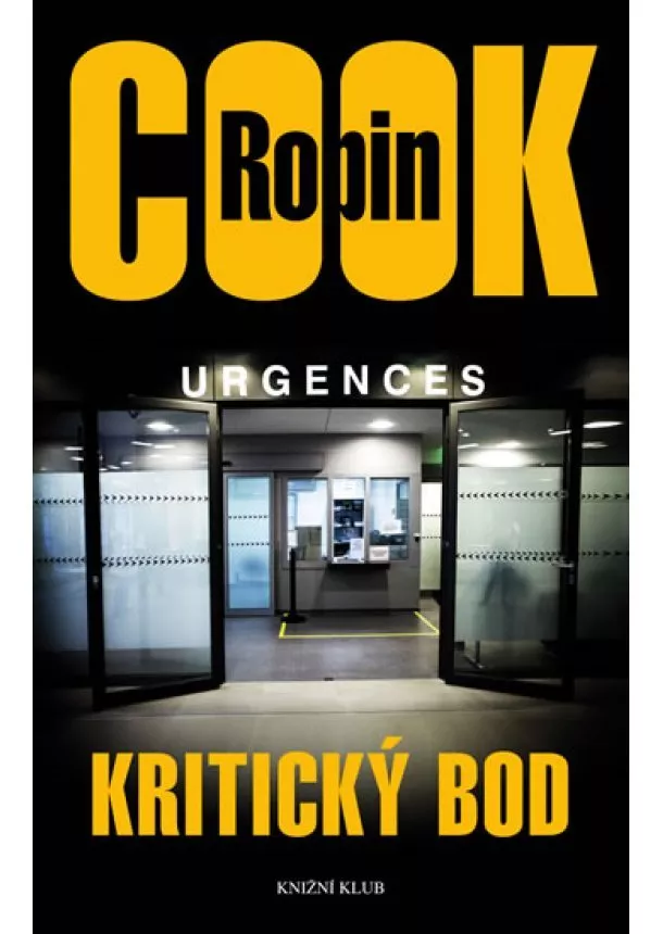 Robin Cook - Kritický bod - 2.vydání