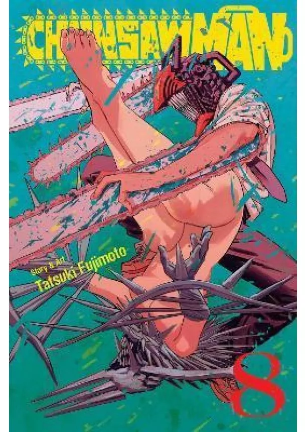 Tatsuki Fujimoto - Chainsaw Man 8
