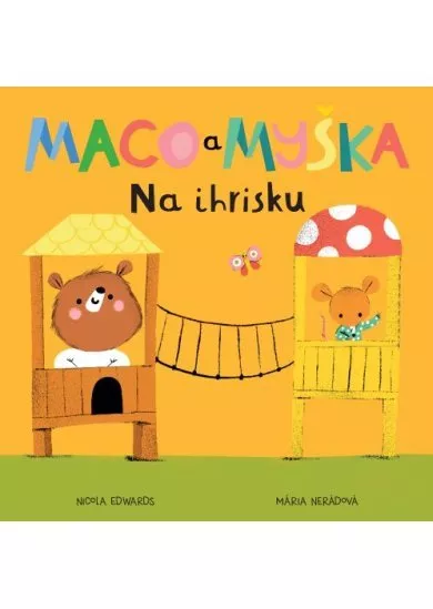 Maco a myška: Na ihrisku - Maco a myška 4.diel