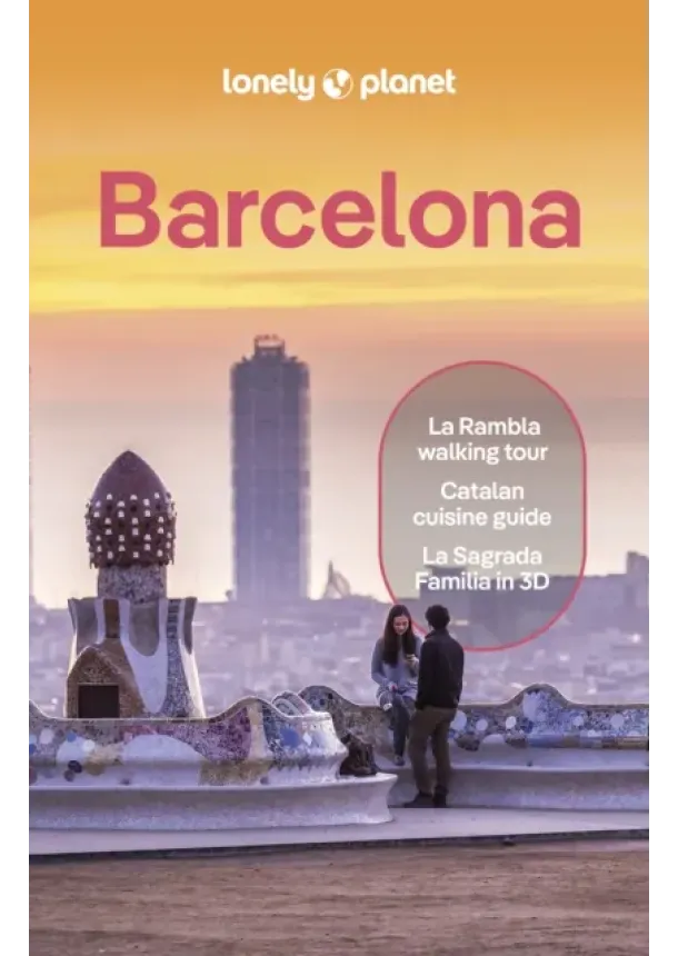  Lonely Planet, Isabella Noble, Jamie Ditaranto, Esme Fox - Lonely Planet Barcelona