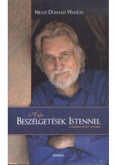 A TELJES BESZÉLGETÉSEK ISTENNEL