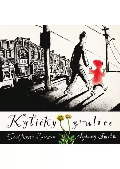 Kytičky z ulice