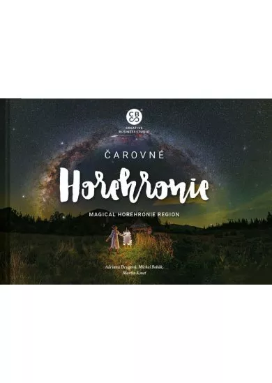 Čarovné Horehronie - Magical Horehronie Region