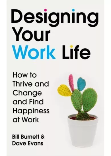 Designing Your Work Life
