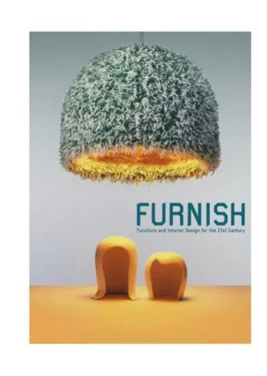 Furnish - Furniture and Interior Design for the 21st Century