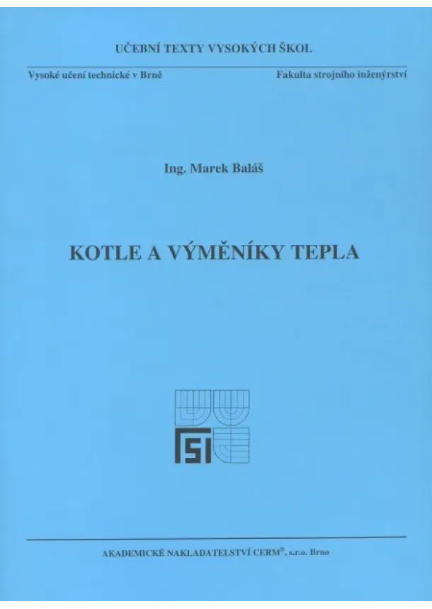 Marek Baláš - Kotle a výměníky tepla
