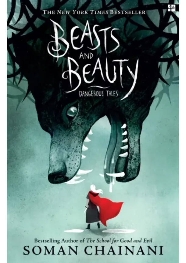 Soman Chainani - Beasts and Beauty