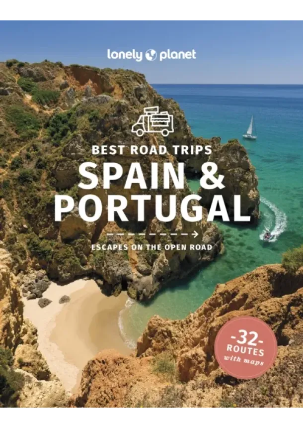  Lonely Planet, Anthony Ham, Gregor Clark, Duncan Garwood, Noble John Noble, St Louis John,  Regis - Lonely Planet Best Road Trips Spain & Portugal