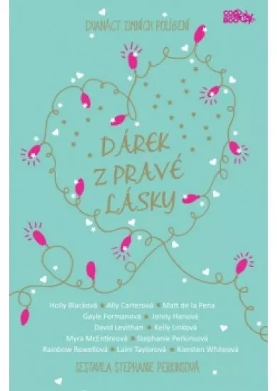Dárek z pravé lásky: 12 zimních políbení