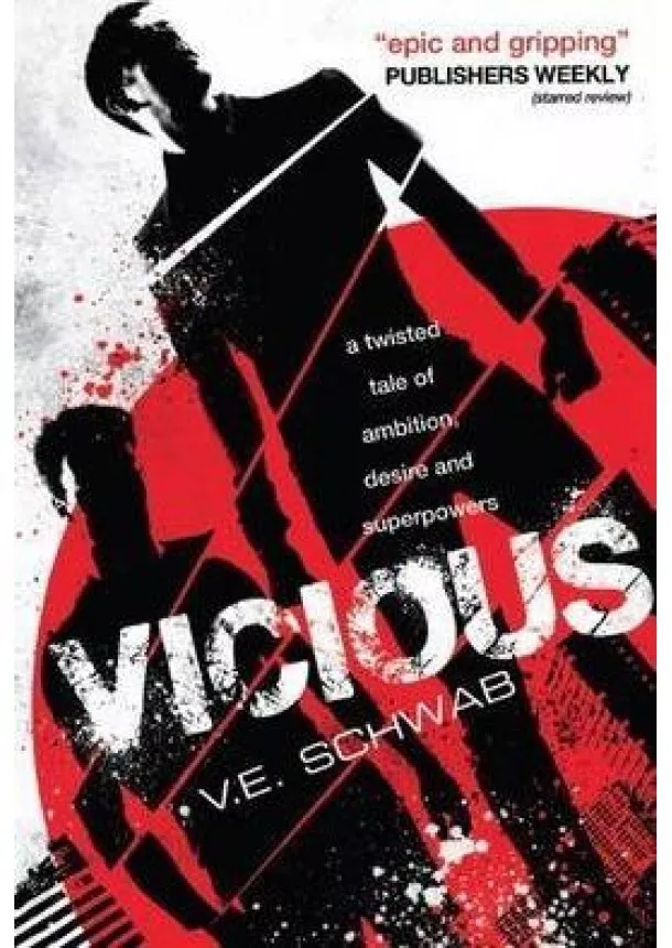 V. E. Schwab - Vicious