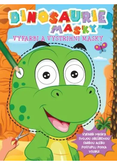 Dinosaurie masky - Vyfarbi a vystrihni masky