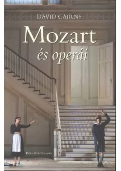 MOZART ÉS OPERÁI