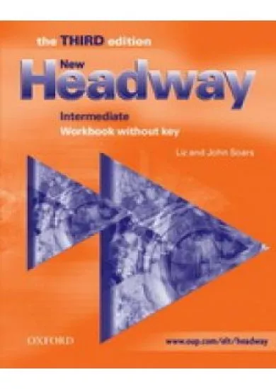 New Headway Intermediate - Third Edition - Workbook without Key 