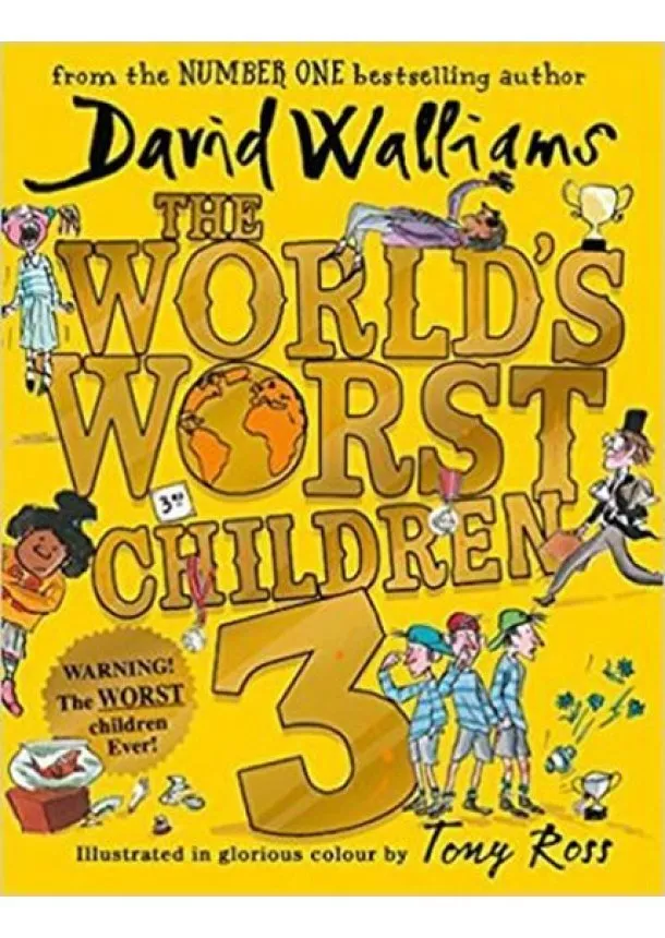 David Walliams - The World´s Worst Children 3