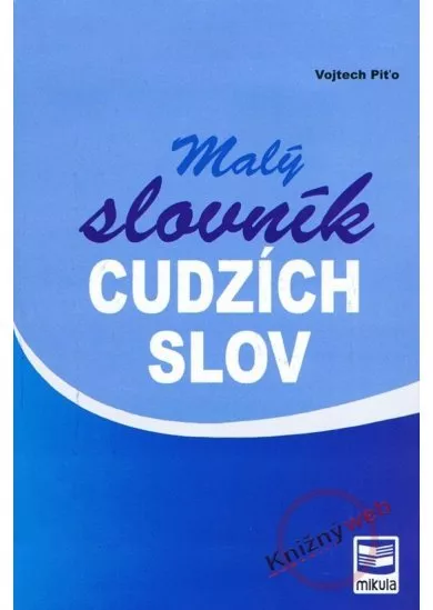 Malý slovník cudzích slov - 2. vydanie