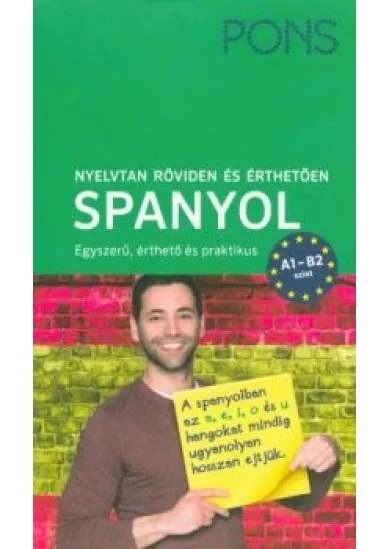 PONS Nyelvtan röviden és érthetően - Spanyol - A1-B2 szint