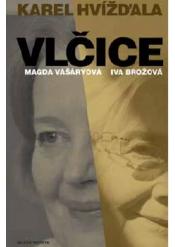 Karel Hvížďala - Vlčice