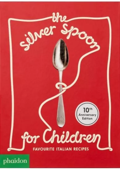 The Silver Spoon for Children