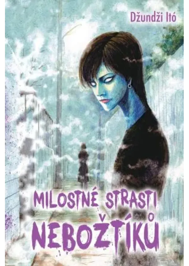 Džundži Itó - Milostné strasti nebožtíků