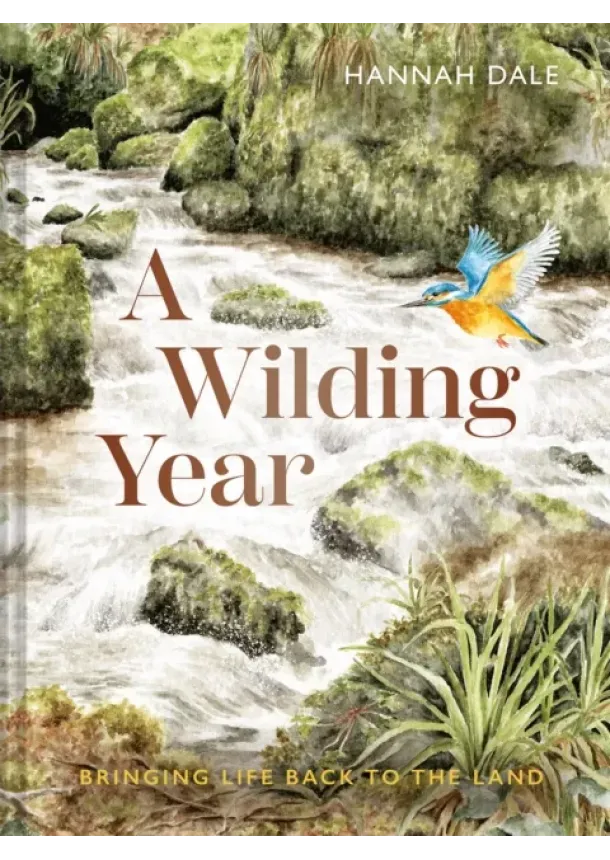 Hannah Dale - A Wilding Year
