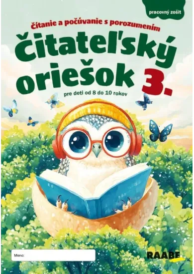 Čitateľský oriešok  3 - Čítanie a počúvanie s porozumením pre deti vo veku od 8 do 10 rokov
