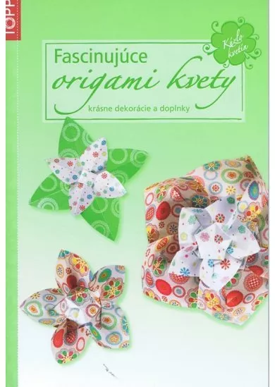 Fascinujúce origami kvety