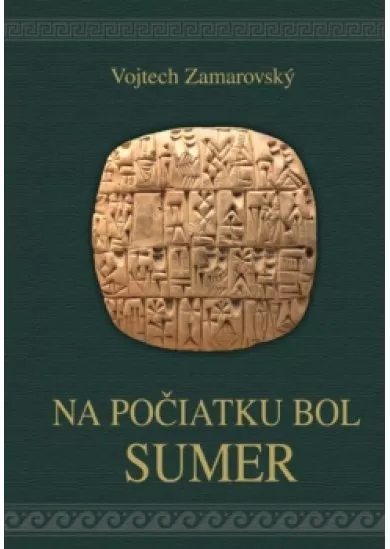 Na počiatku bol Sumer