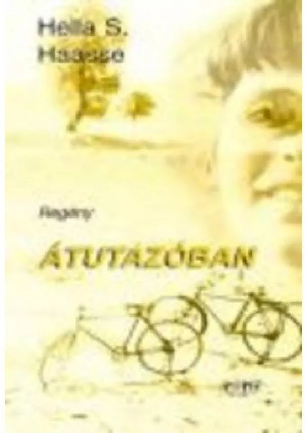 Hella S. Haasse - ÁTUTAZÓBAN