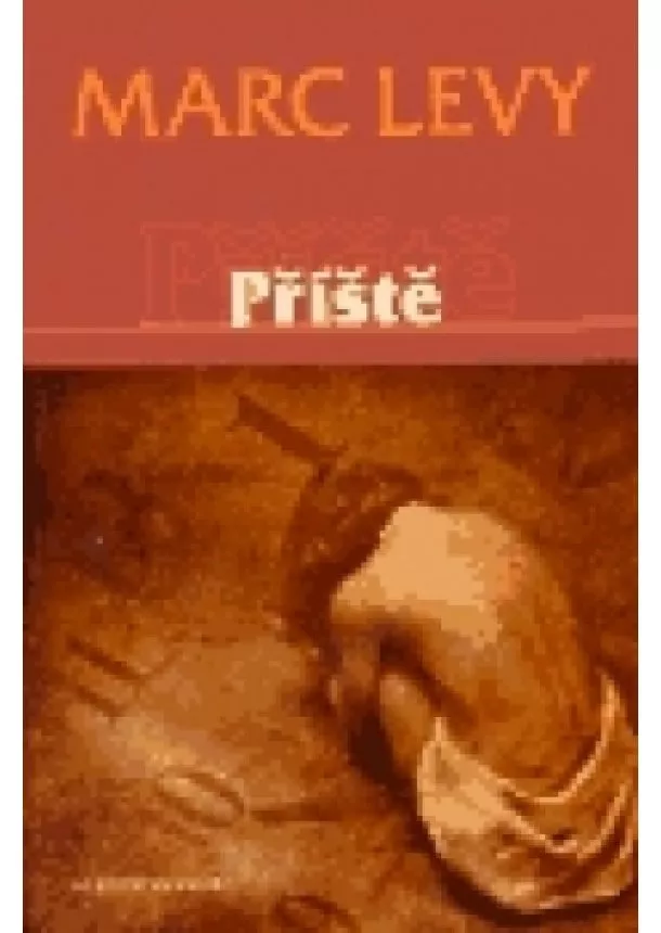 Marc Levy - Příště