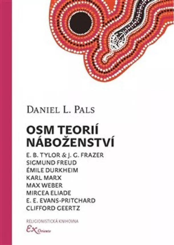 Daniel L. Pals - Osm teorií náboženství