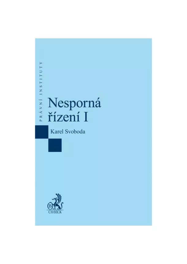 Karel Svoboda - Nesporná řízení I