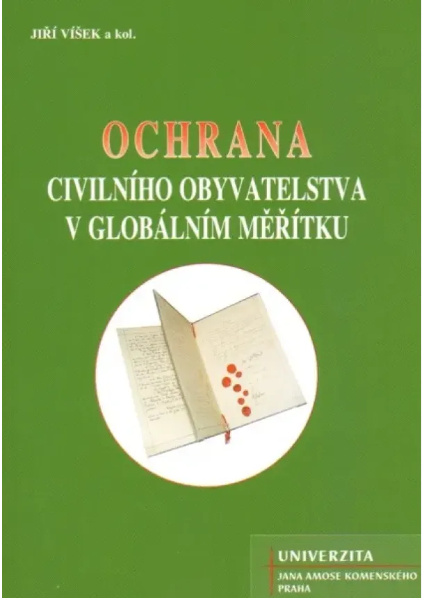 Jiří Víšek a kolektív - Ochrana civilního obyvatelstva v globálním měřítku