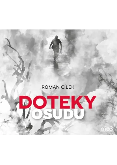 VARIOUS  CÍLEK: DOTEKY OSUDU (MP3-CD)