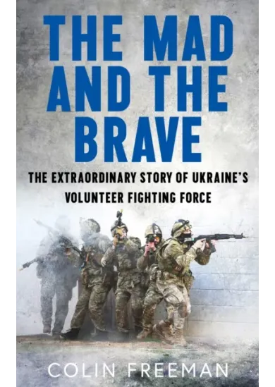 The Mad and the Brave