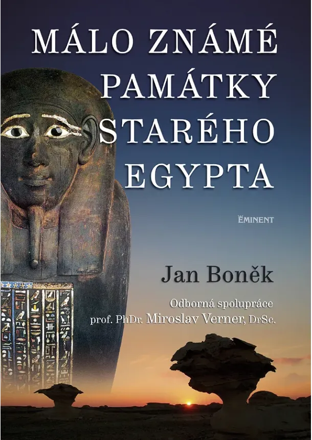 Jan Boněk - Málo známé památky starého Egypta