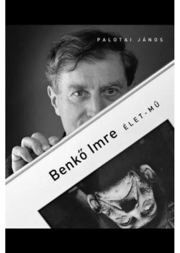 Palotai János - Benkő Imre  Élet-mű