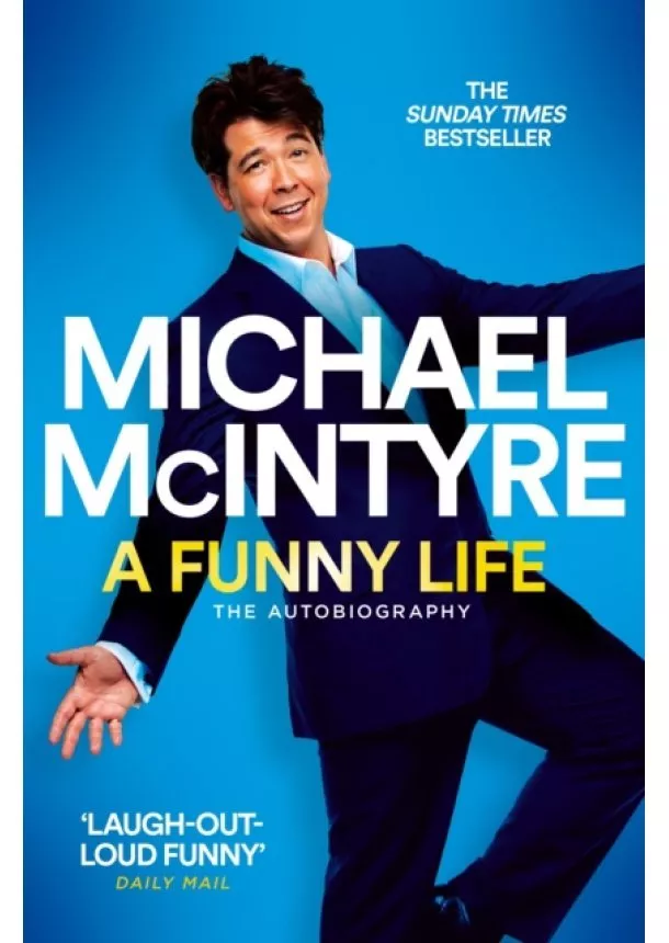 Michael McIntyre - A Funny Life