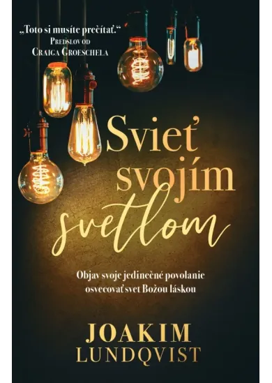 Svieť svojím svetlom