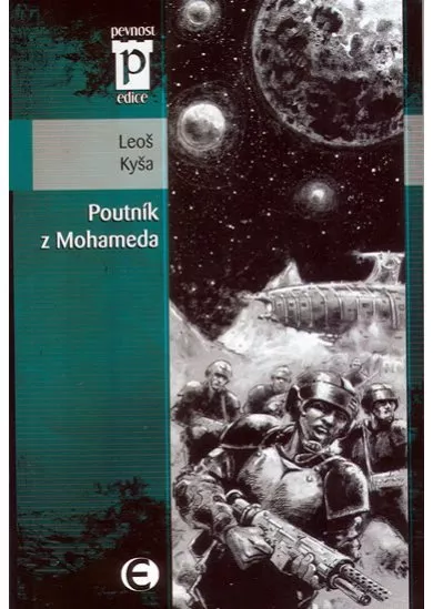 Poutník z Mohameda (Edice Pevnost)