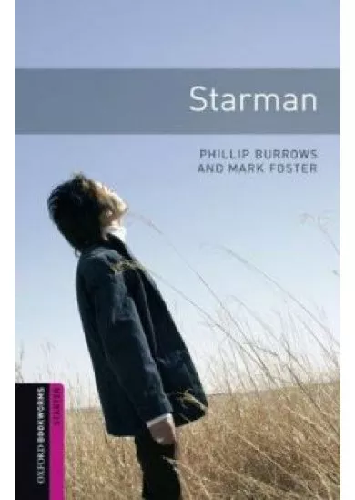 Starman- Starter