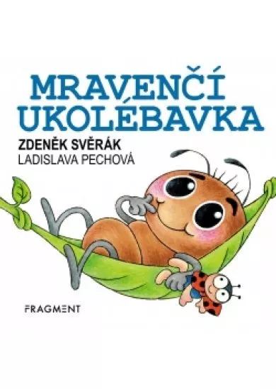 Zdeněk Svěrák – Mravenčí ukolébavka 