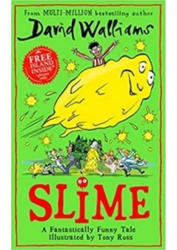 David Walliams - Slime : The new children´s book from No.