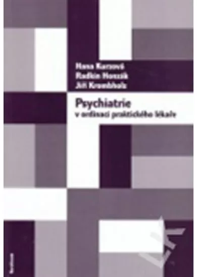 Psychiatrie v ordinaci praktického lékaře