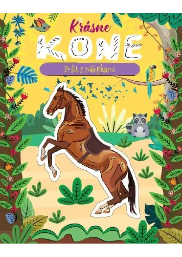 Krásne kone - Zošit s nálepkami