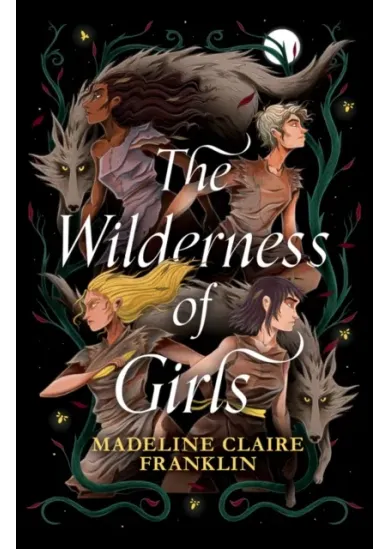The Wilderness of Girls